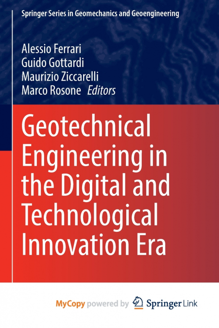 Geotechnical Engineering in the Digital and Technological Innovation Era