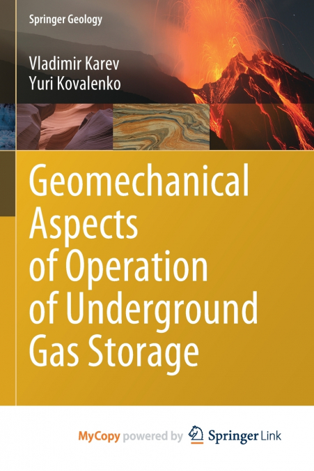Geomechanical Aspects of Operation of Underground Gas Storage