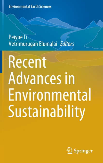 Recent Advances in Environmental Sustainability