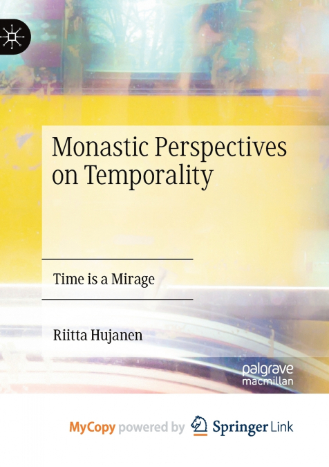 Monastic Perspectives on Temporality