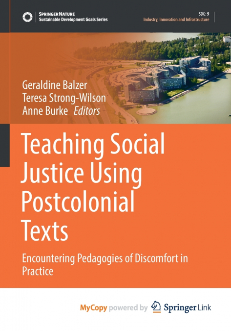 Teaching Social Justice Using Postcolonial Texts