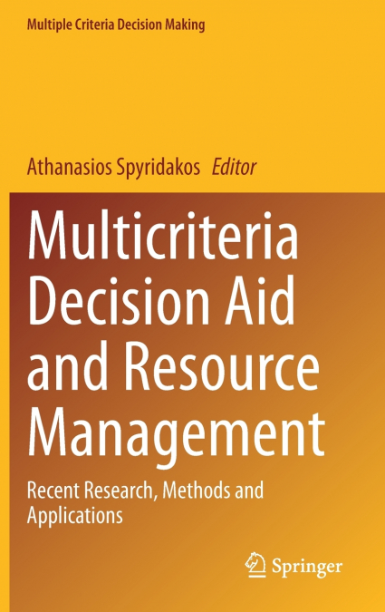 Multicriteria Decision Aid and Resource Management