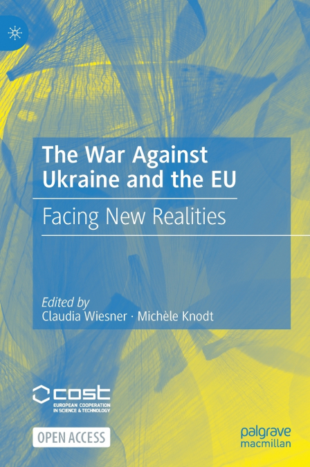 The War Against Ukraine and the EU