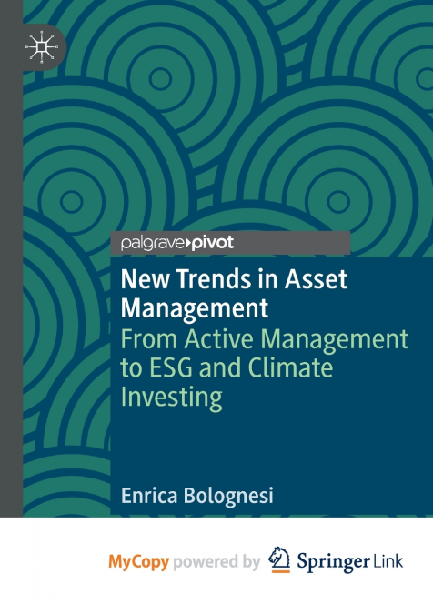 New Trends in Asset Management