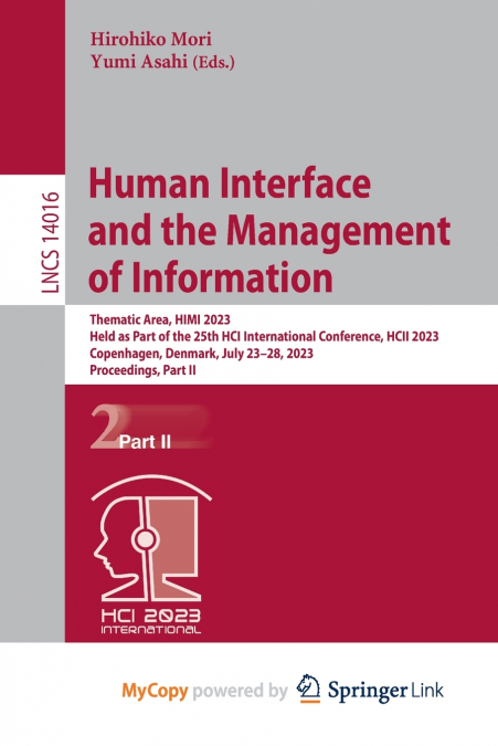 Human Interface and the Management of Information
