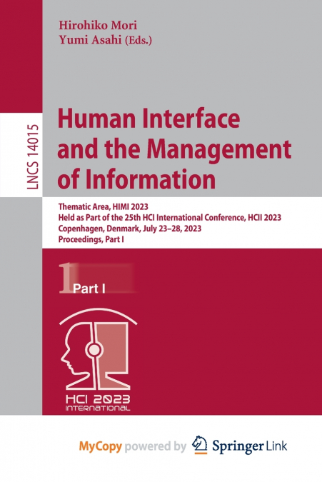 Human Interface and the Management of Information