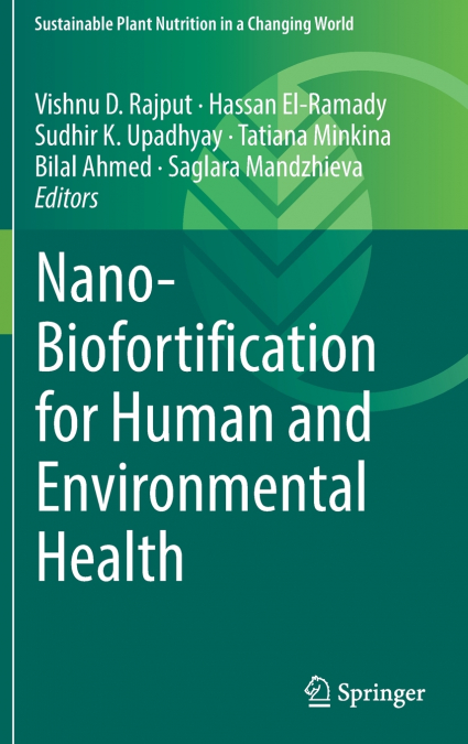 Nano-Biofortification for Human and Environmental Health