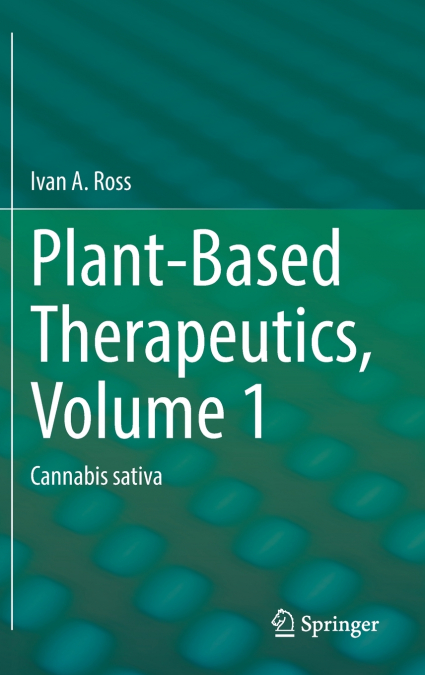Plant-Based Therapeutics, Volume 1