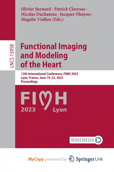 Functional Imaging and Modeling of the Heart