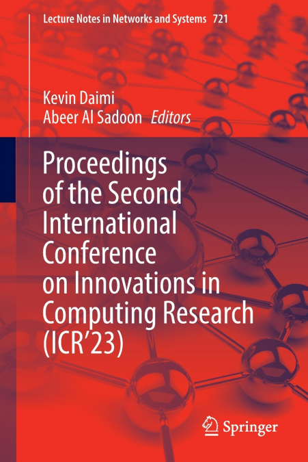 Proceedings of the Second International Conference on Innovations in Computing Research (ICR’23)