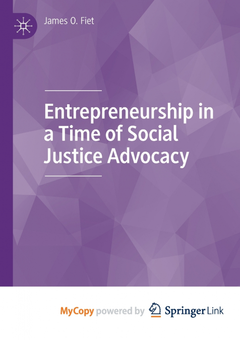 Entrepreneurship in a Time of Social Justice Advocacy