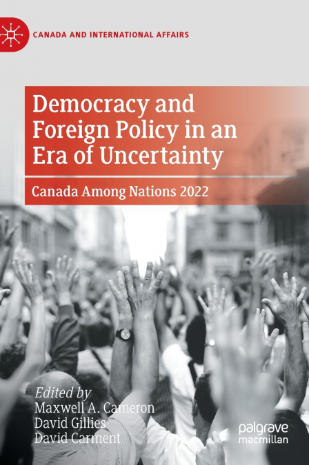 Democracy and Foreign Policy in an Era of Uncertainty