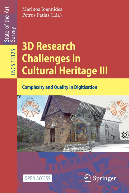3D Research Challenges in Cultural Heritage III