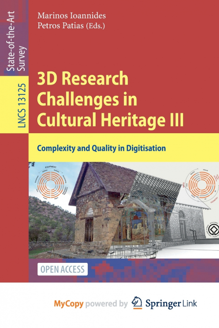 3D Research Challenges in Cultural Heritage III
