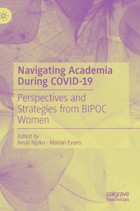 Navigating Academia During COVID-19