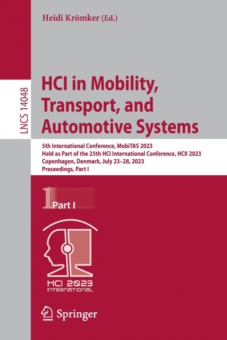 HCI in Mobility, Transport, and Automotive Systems
