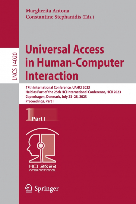 Universal Access in Human-Computer Interaction