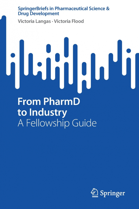 From PharmD to Industry