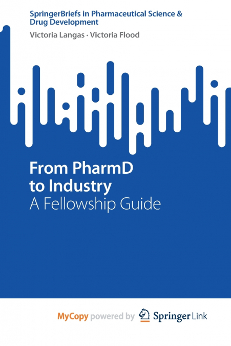 From PharmD to Industry