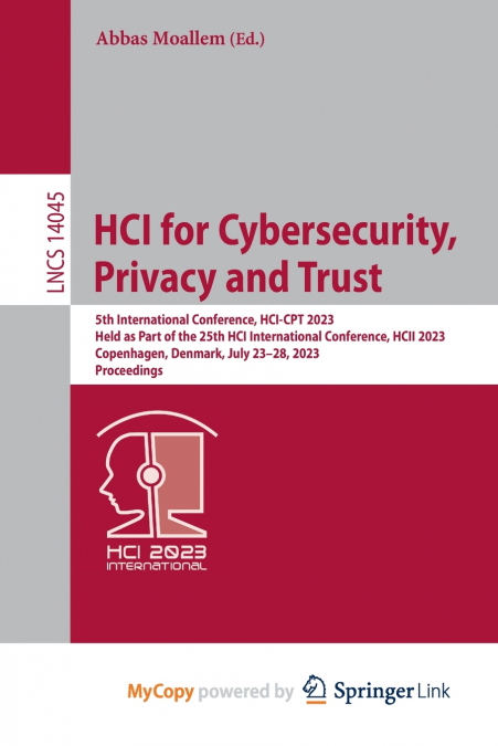 HCI for Cybersecurity, Privacy and Trust