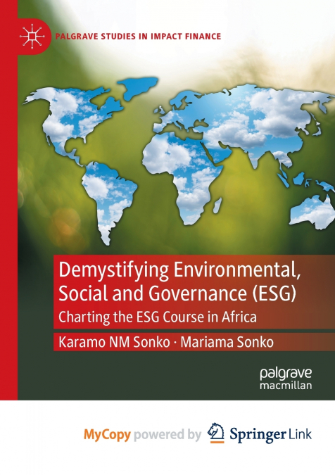 Demystifying Environmental, Social and Governance (ESG)