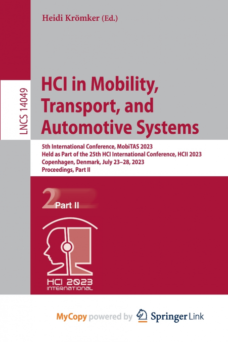 HCI in Mobility, Transport, and Automotive Systems