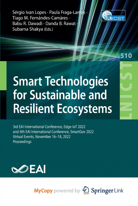Smart Technologies for Sustainable and Resilient Ecosystems