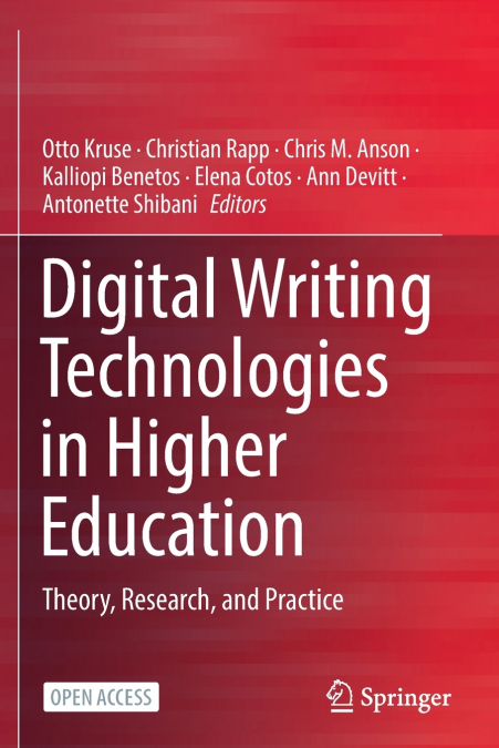 Digital Writing Technologies in Higher Education