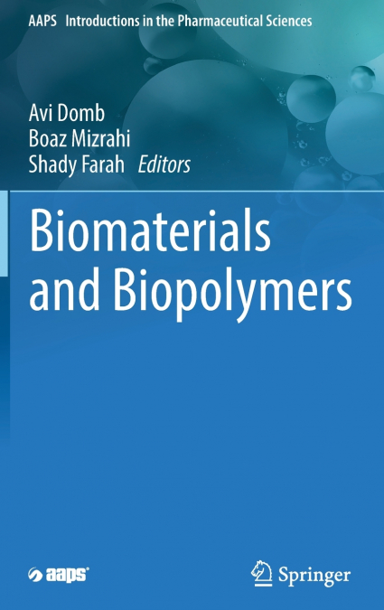 Biomaterials and Biopolymers