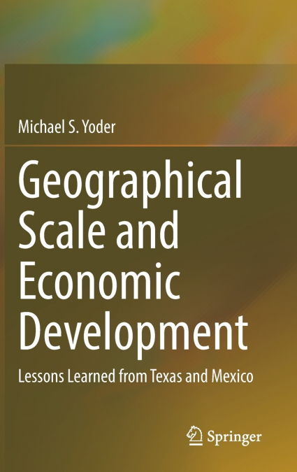 Geographical Scale and Economic Development