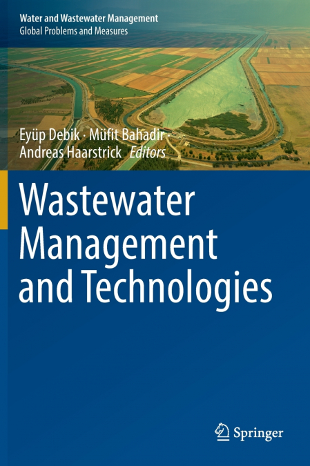 Wastewater Management and Technologies