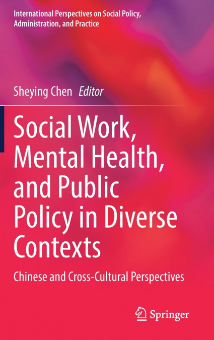 Social Work, Mental Health, and Public Policy in Diverse Contexts