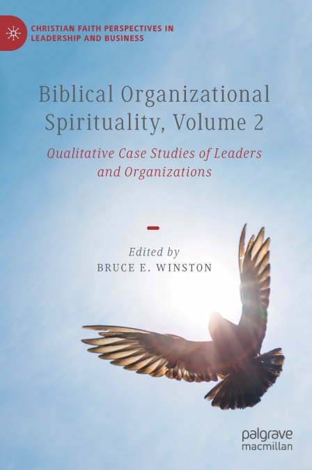 Biblical Organizational Spirituality, Volume 2