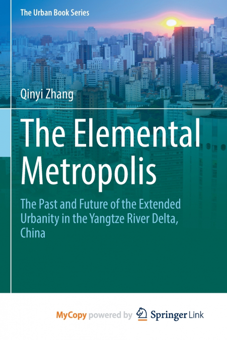 The Elemental Metropolis
