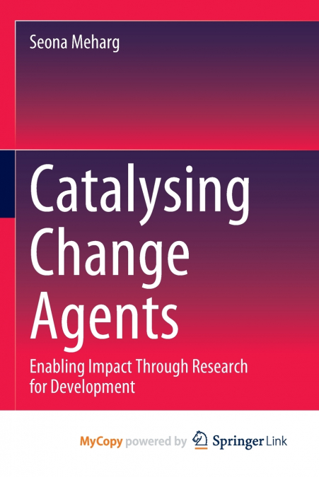 Catalysing Change Agents