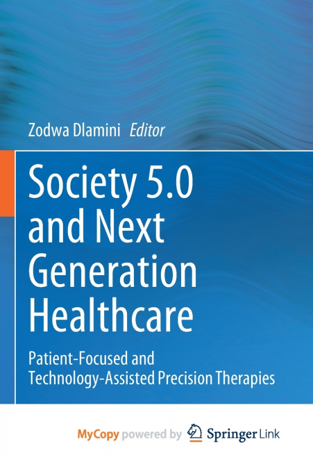Society 5.0 and Next Generation Healthcare