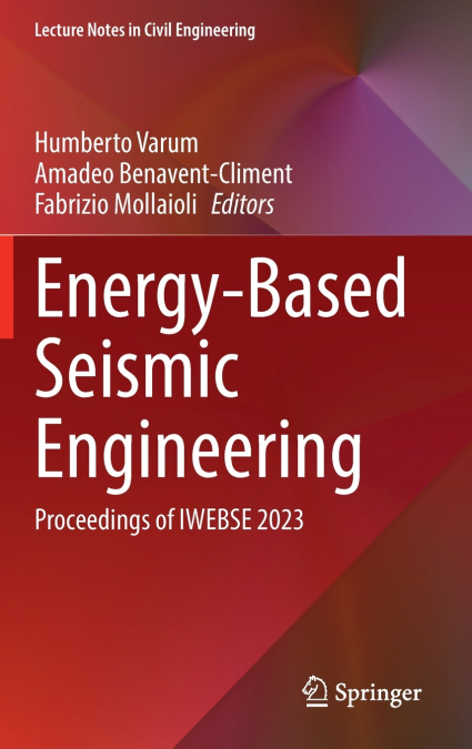Energy-Based Seismic Engineering