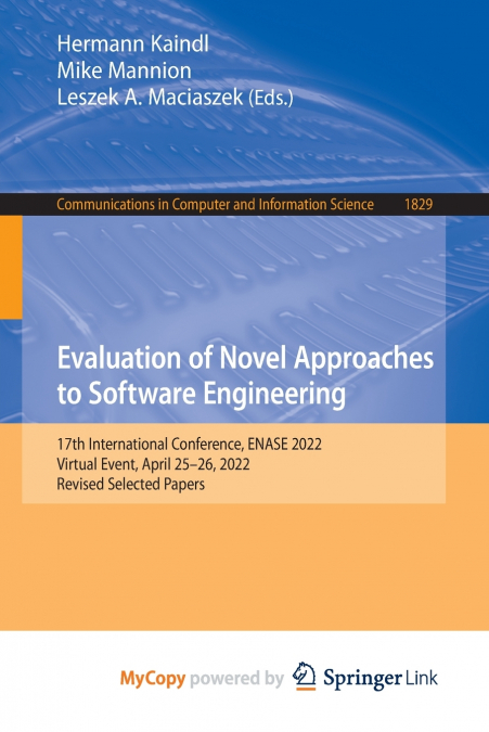 Evaluation of Novel Approaches to Software Engineering