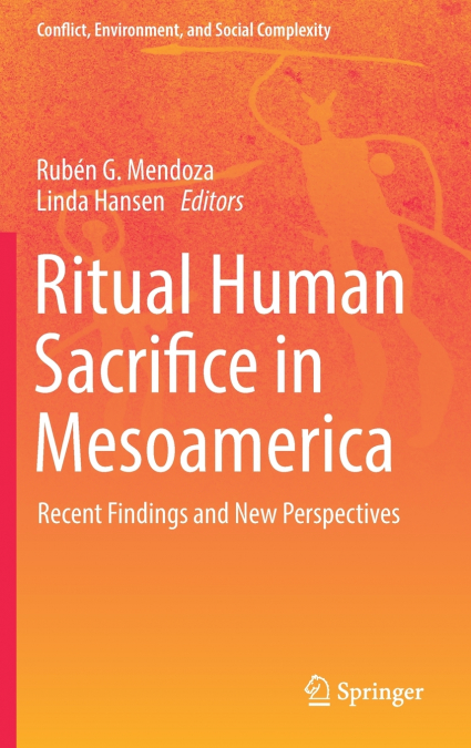 Ritual Human Sacrifice in Mesoamerica