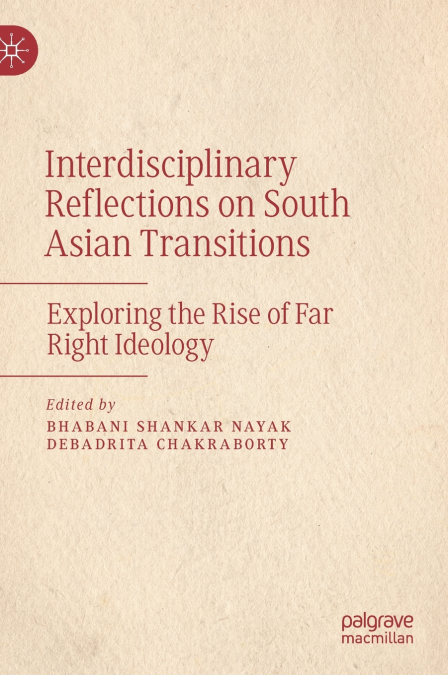 Interdisciplinary Reflections on South Asian Transitions
