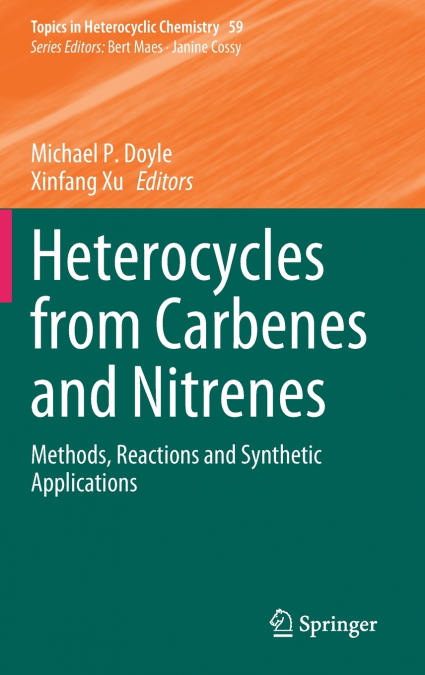 Heterocycles from Carbenes and Nitrenes