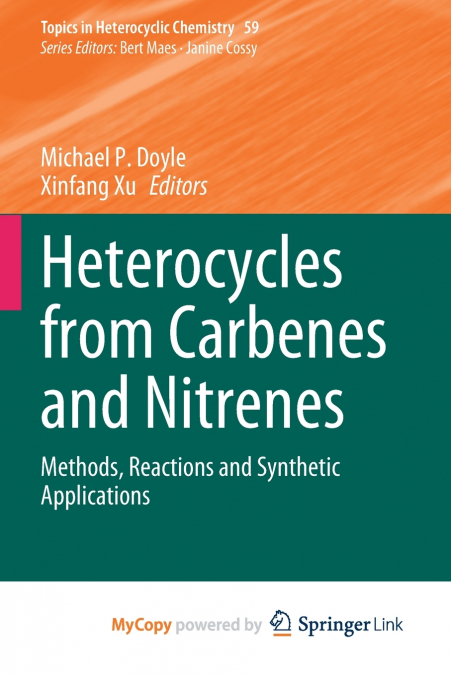 Heterocycles from Carbenes and Nitrenes