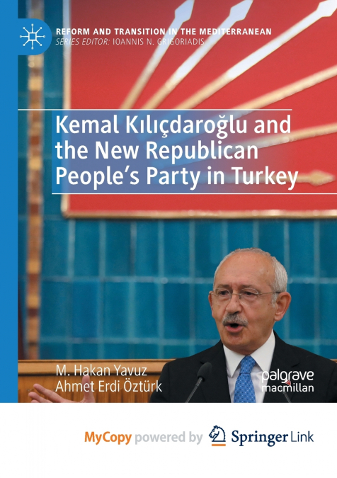 Kemal Kılıçdaroğlu and the New Republican People’s Party in Turkey