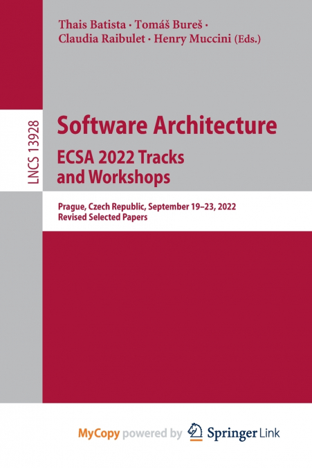 Software Architecture. ECSA 2022 Tracks and Workshops