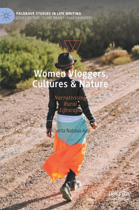 Women Vloggers, Cultures & Nature
