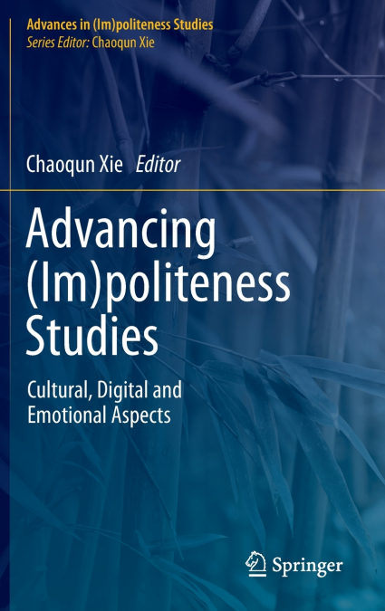 Advancing (Im)politeness Studies