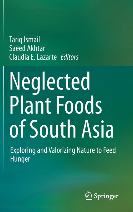 Neglected Plant Foods Of South Asia