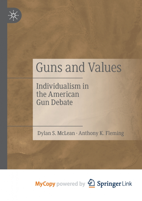 Guns and Values