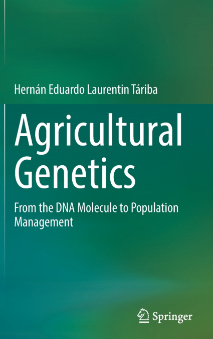 Agricultural Genetics