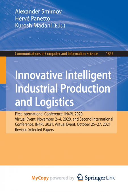 Innovative Intelligent Industrial Production and Logistics